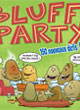 Bluff Party 2 - ref.4535