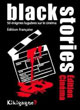 Black Stories - Edition Cinéma - ref.4819