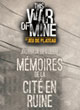 This War Is Mine - Mémoires De La Cité En Ruine - ref.9445