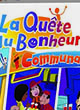 La Quête Du Bonheur - Communautés - ref.10154