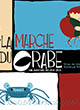 La Marche Du Crabe - ref.10353
