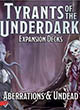 Tyrants Of Underdark : Aberrations & Undead - ref.10612
