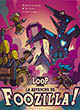 The Loop : La Revanche De Foozilla - ref.10836