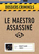 Dossiers Criminels : Le Maestro Assassiné - ref.11607