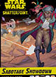 Star Wars Shatterpoint : Sabotage Showdown - ref.11618