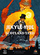 Jekyll & Hyde Vs Scotland Yard - ref.11726