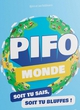 Pifo Monde - ref.12458
