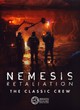 Némésis Retaliation : The Classic Crew - ref.12636