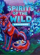 Spirits Of The Wild : Awakening - ref.12723